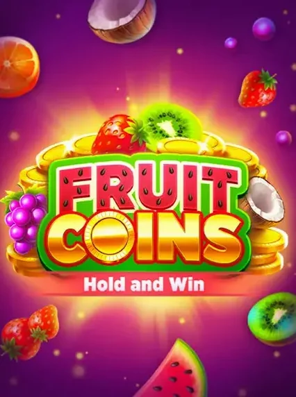 Decorative casino game artwork for Win Place: Fruit Coins Hold And Win